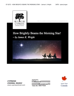 How Brightly Beams the Morning Star J. Wright