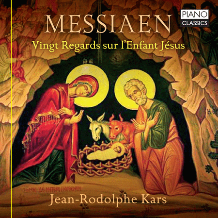 Messiaen: Vingt Regards sur I'Enfant Jesus
