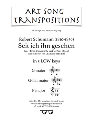 SCHUMANN: Seit ich ihn gesehen, Op. 42 no. 1 (in 3 low keys: G, G-flat, F major)