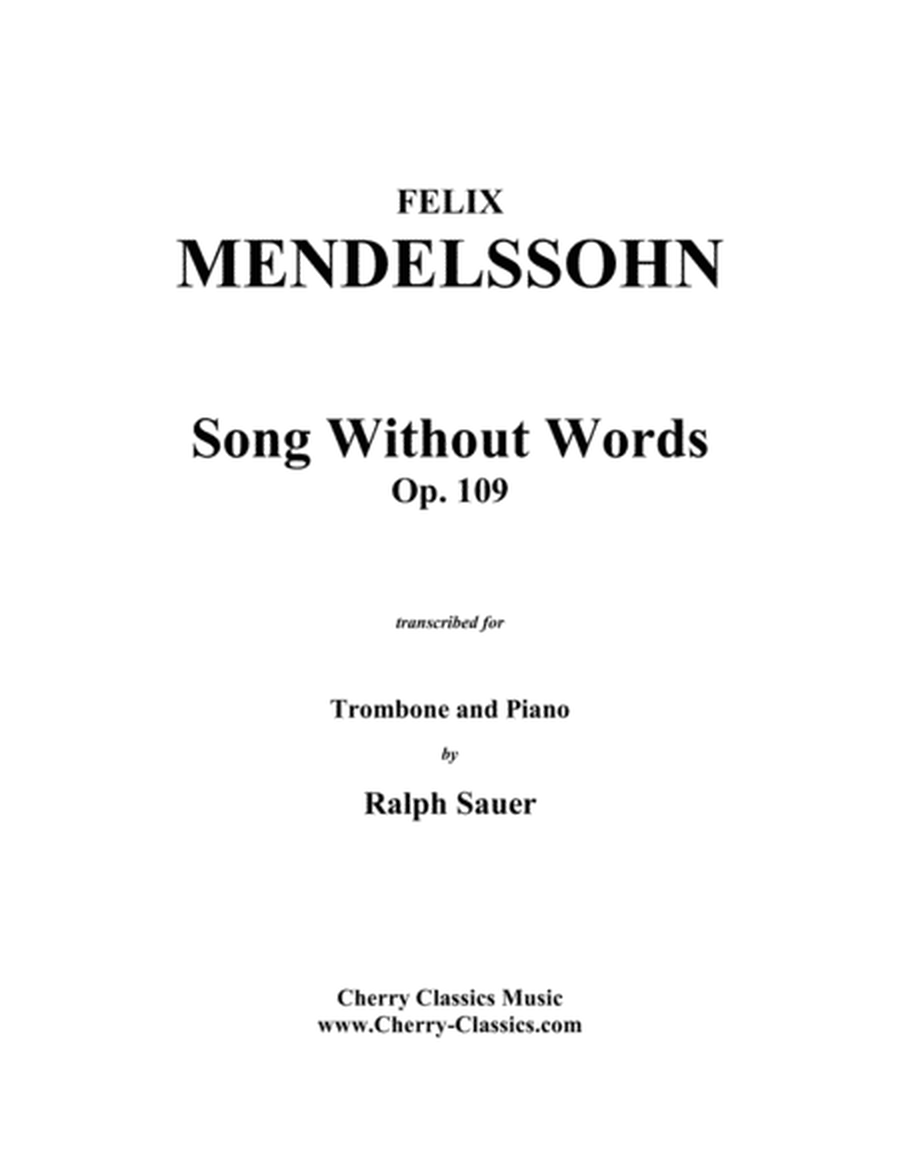 Song Without Words, Op. 109 for Trombone & Piano