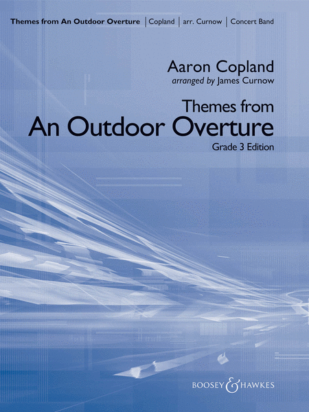 Aaron Copland : Themes from An Outdoor Overture