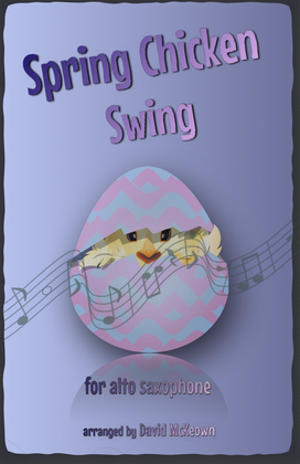 Book cover for The Spring Chicken Swing for Alto Saxophone Duet