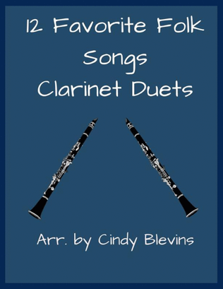 Book cover for 12 Favorite Folk Songs, Clarinet Duets