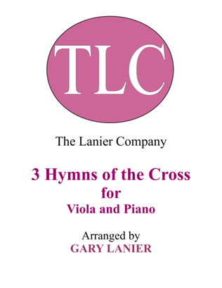 Book cover for Gary Lanier: 3 HYMNS of THE CROSS (Duets for Viola & Piano)