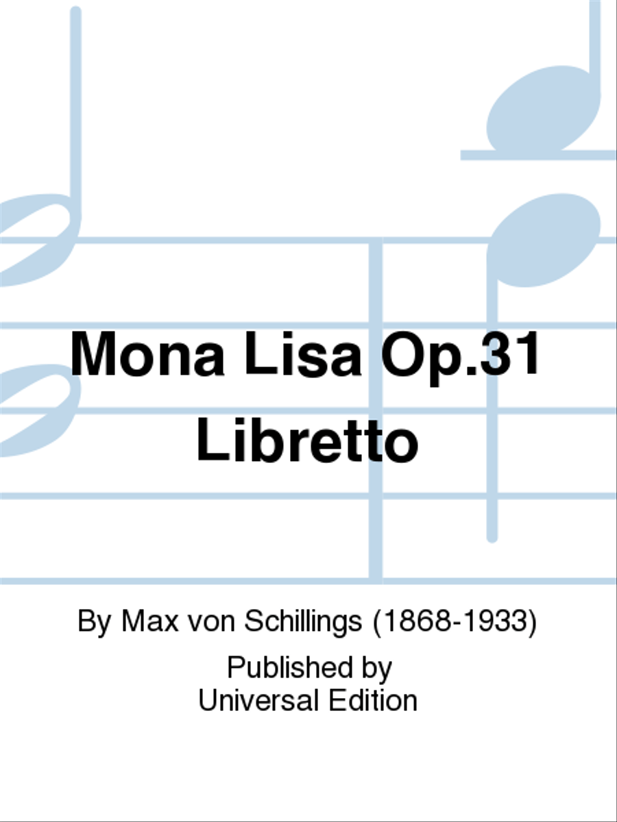 Mona Lisa Op. 31 Libretto Libretti scores gallery preview page 1
