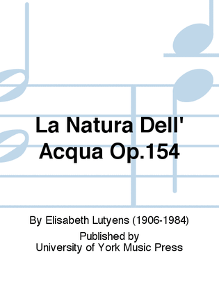 Book cover for La Natura Dell' Acqua Op.154