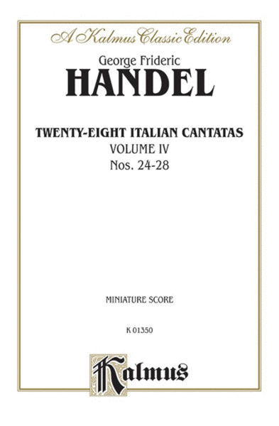 28 Italian Cantatas with Instruments, Nos. 24-28 (Mostly for Soprano), Volume 4