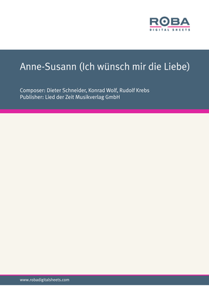 Anne-Susann (Ich wunsch mir die Liebe)