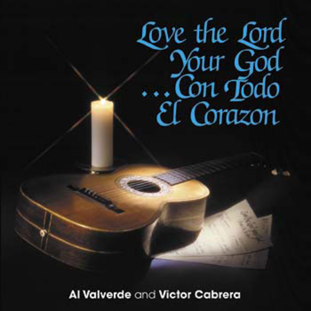 Love the Lord Your God/Con Todo el Corazon image number null