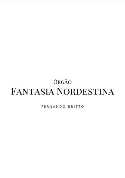 Fantasia Nordestina, para órgão