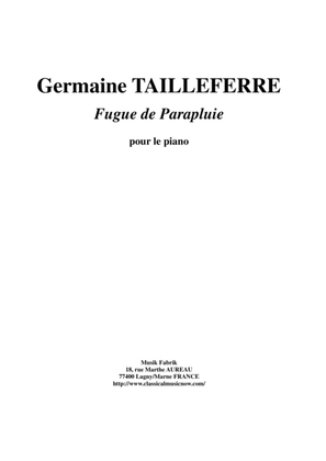 Book cover for Germaine Tailleferre - Fugue de Parapluie for piano