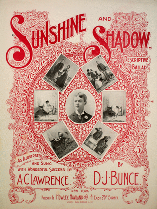 Sunshine and Shadow. Descriptive Ballad