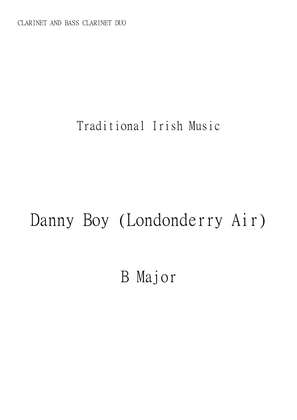 Danny Boy (Londonderry Air) for Bass Clarinet and Clarinet Duo in B major. Early Intermediate.
