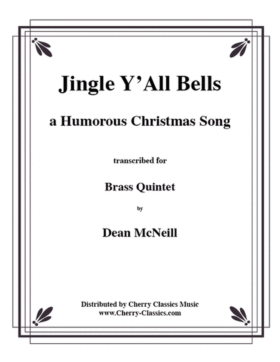 Jingle Y'All Bells (comical version)