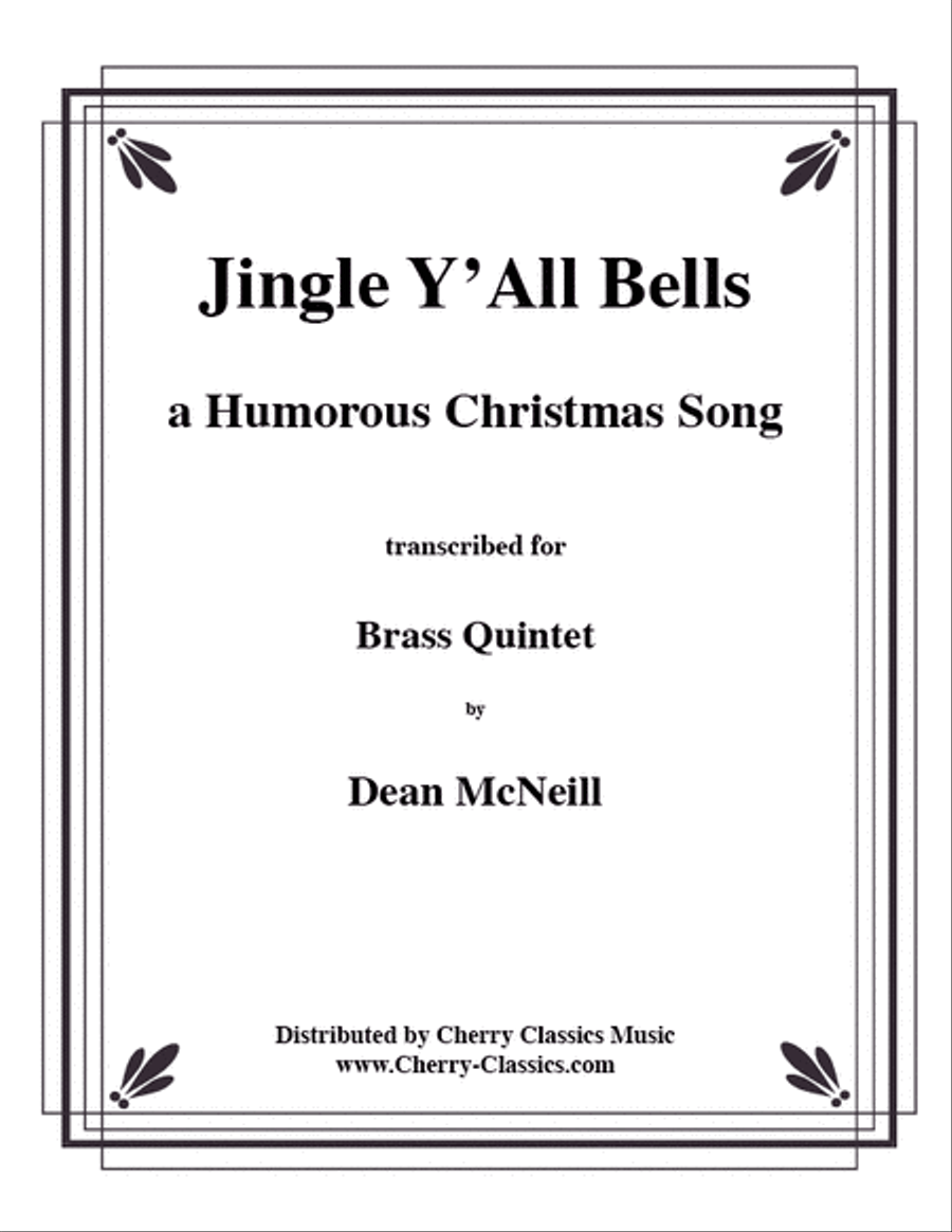 Jingle Y’All Bells (comical version) for Brass Quintet Brass Quintet scores gallery preview page 1