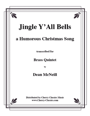Jingle Y'All Bells (comical version)