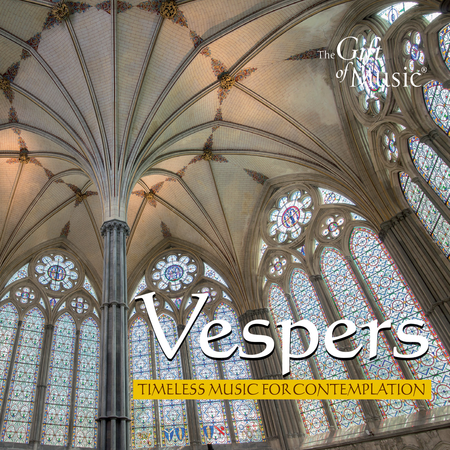 Vespers - Timeless Music for Contemplation