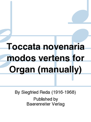Toccata novenaria modos vertens for Organ (manually)