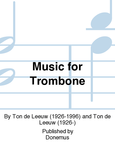 Music For Trombone