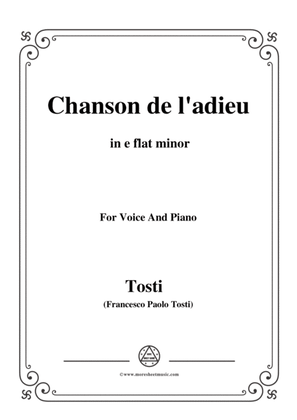Tosti-Chanson de l'adieu in e flat minor,for voice and piano