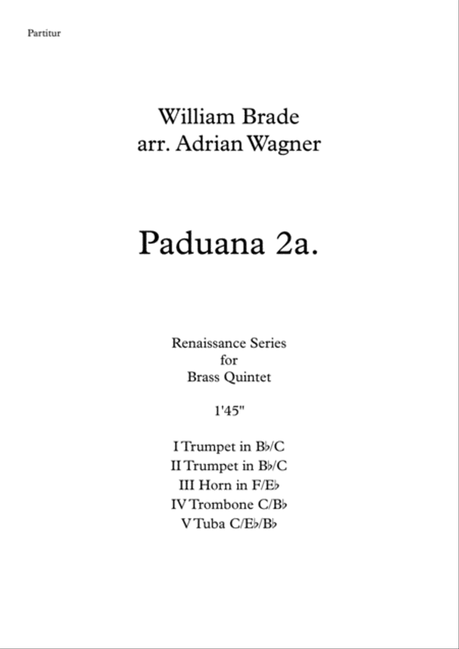 Paduana 2a. (William Brade) Brass Quintet arr. Adrian Wagner Brass Quintet scores gallery preview page 1