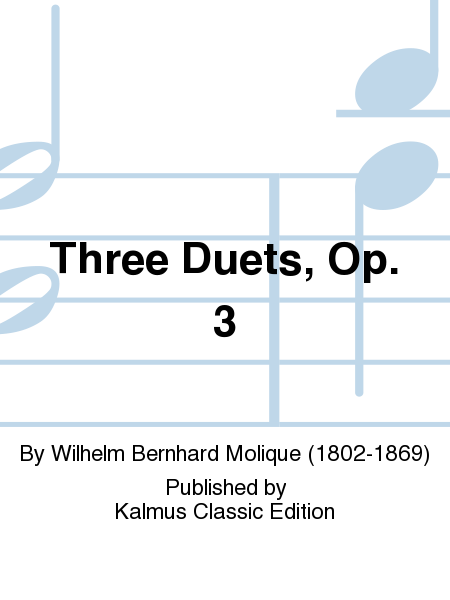 Three Duets, Op. 3