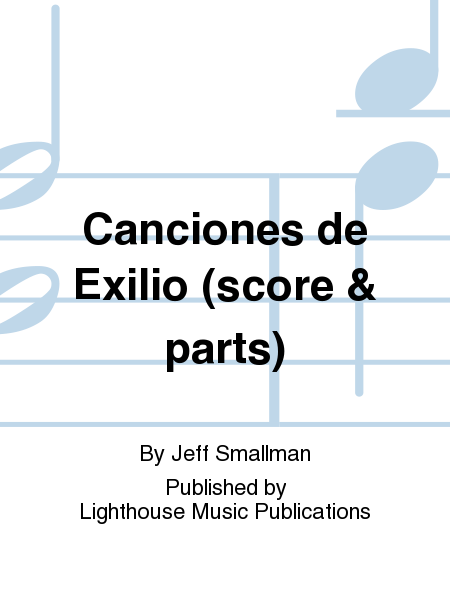 Canciones de Exilio (score & parts)