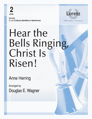 Hear the Bells Ringing, Christ Is Risen!