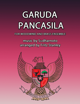 Garuda Pancasila - Woodwind & Brass Ensemble