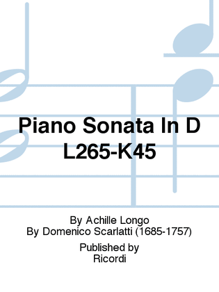 Piano Sonata In D L265-K45