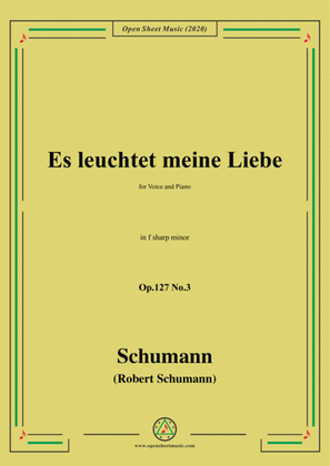 Book cover for Schumann-Es leuchtet meine Liebe Op.127 No.3,in f sharp minor