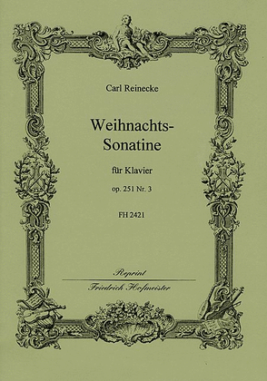Weihnachts-Sonatine, op. 251,3