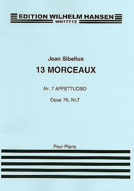 Jean Sibelius: 13 Pieces Op.76 No.7 