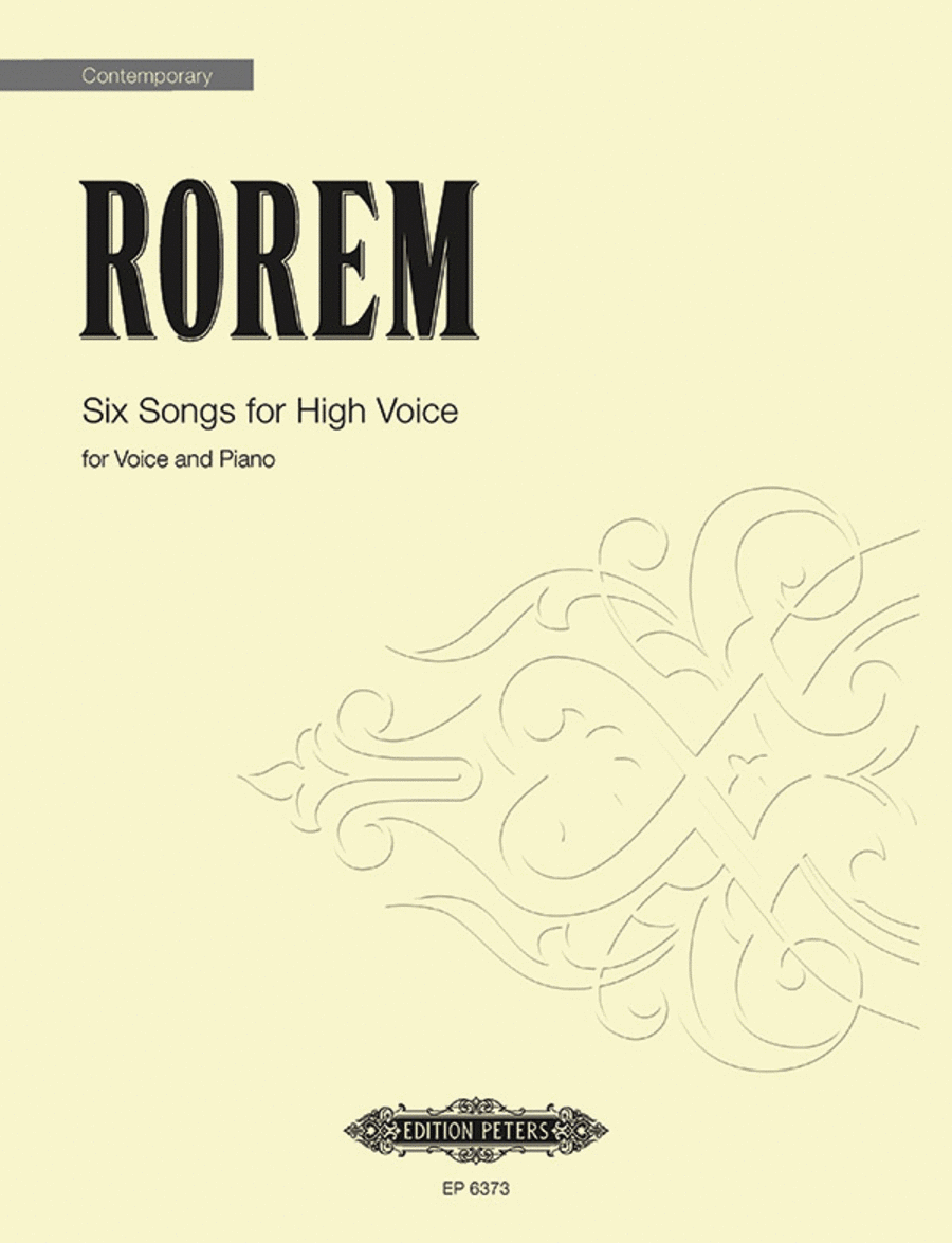 Ned Rorem: Six Songs for High Voice