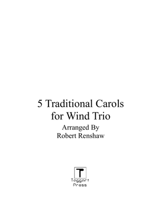 5 Traditional Carols for Woodwind Trio (FL, Ob, CL)