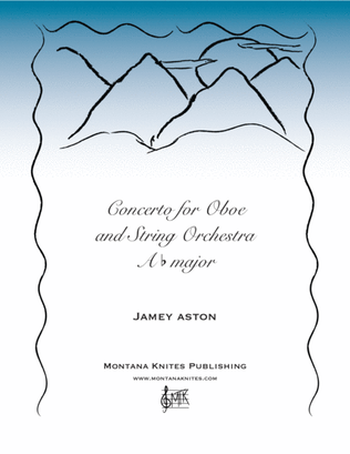 Far and Away: Concerto for Oboe and String Orchestra in A flat Major (8 1/2 x 11)