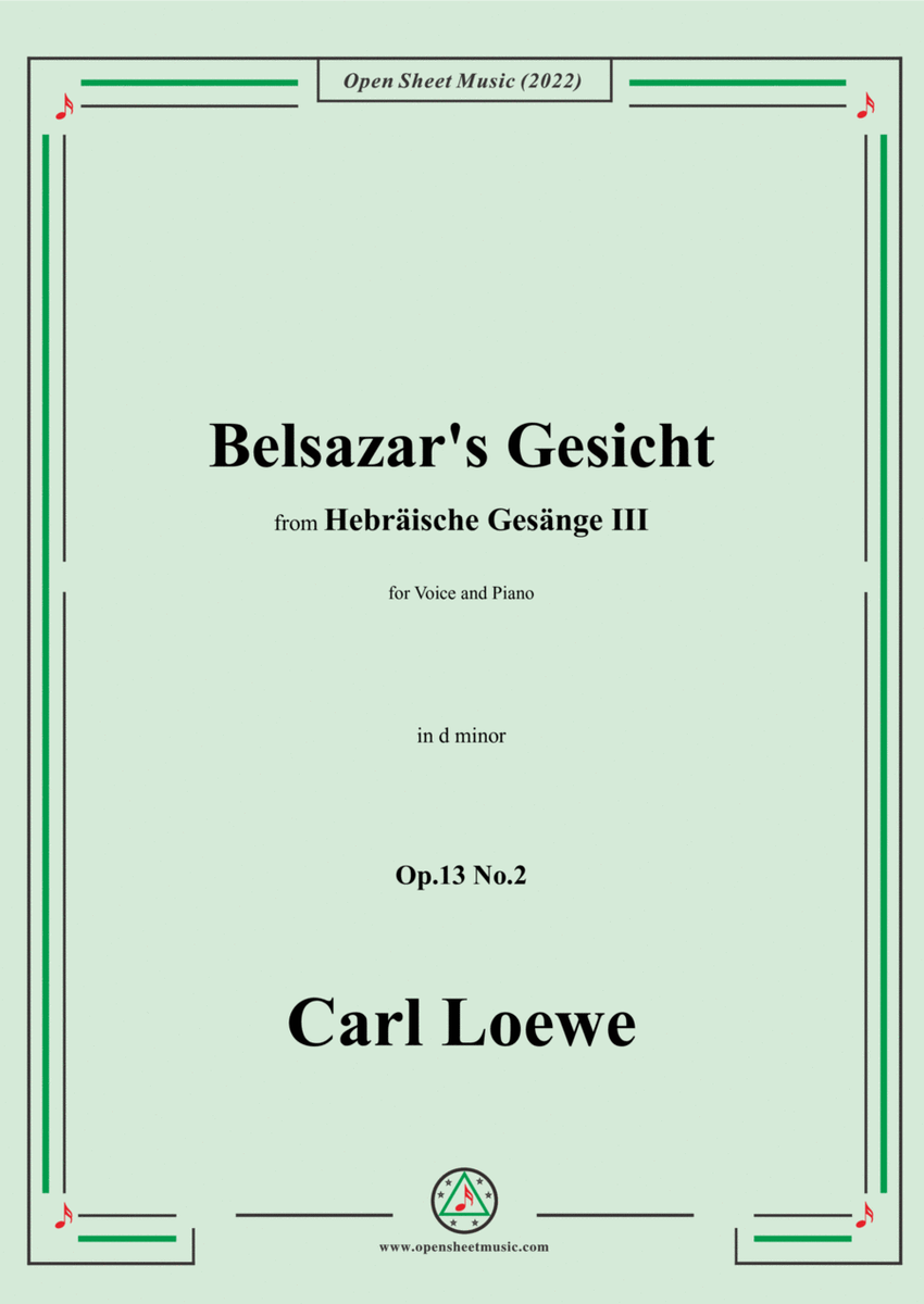 Loewe-Belsazar's Gesicht,in d minor,Op.13 No.2,from Hebräische Gesänge III,for Voice and Piano