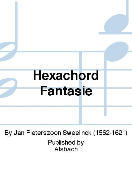 Hexachord Fantasie