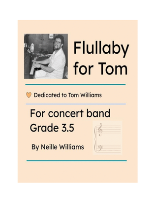 Flullaby for Tom