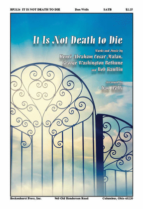 Book cover for It Is Not Death To Die