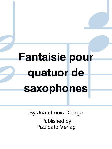 Fantaisie pour quatuor de saxophones