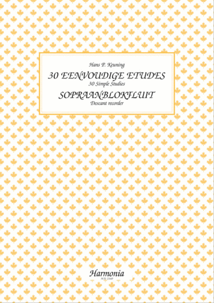 30 Eenvoudige Etudes 30 Eenvoudige Etudes Soprano Recorder scores gallery preview page 1
