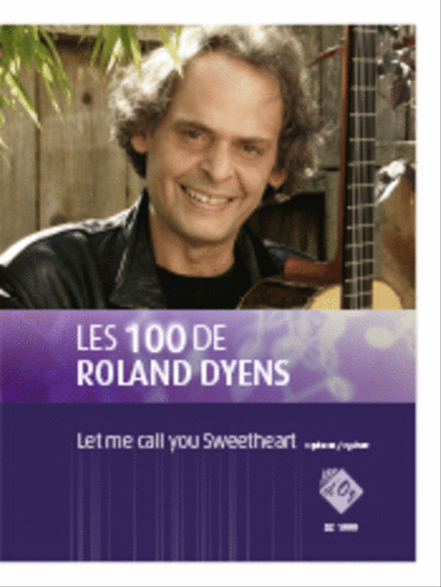 Les 100 de Roland Dyens - Let me call you Sweetheart Guitar Ensemble scores gallery preview page 1
