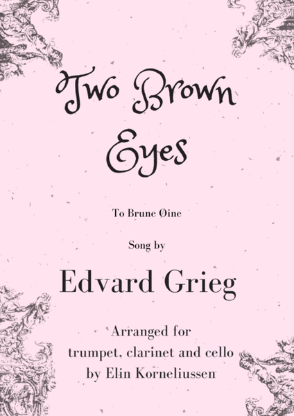 Grieg: Two Brown Eyes. Trio for trumpet, clarinet and cello image number null