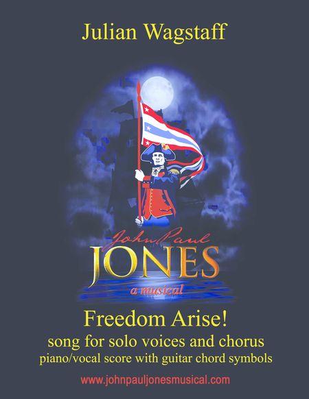 Freedom Arise! - song from the musical John Paul Jones image number null