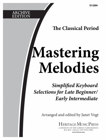Mastering Melodies: The Classical Period