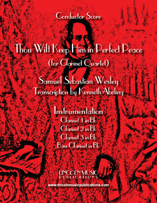 Book cover for Thou Wilt Keep Him in Perfect Peace (for Clarinet Quartet)