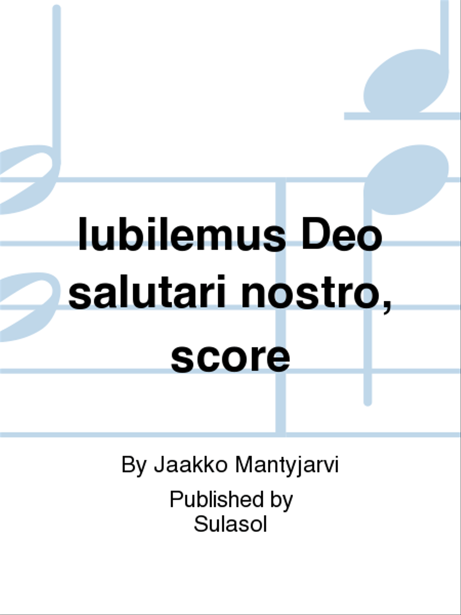 Iubilemus Deo salutari nostro, score