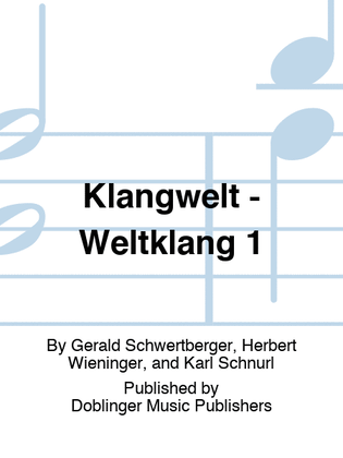 Klangwelt - Weltklang 1