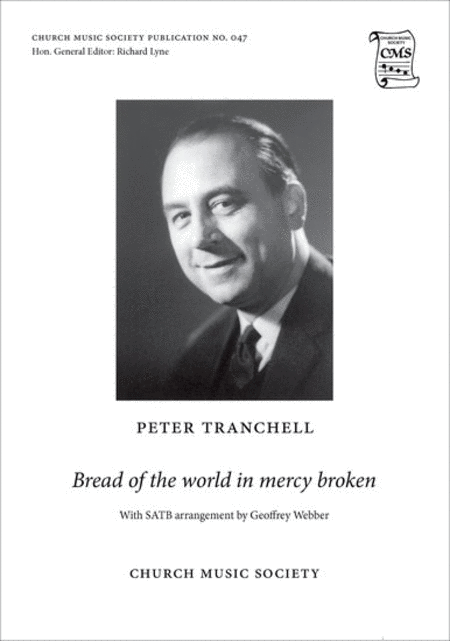 Bread of the world in mercy broken